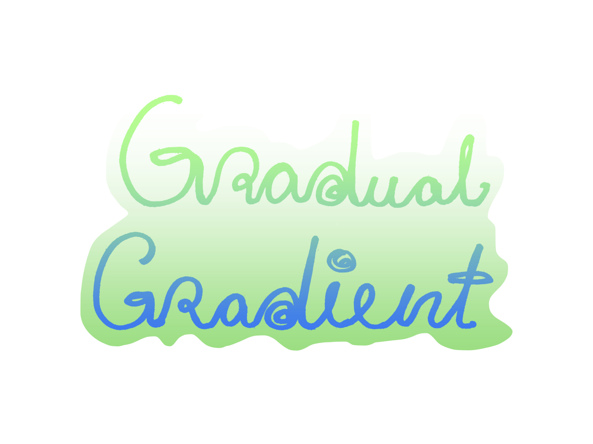 Gradual Gradient